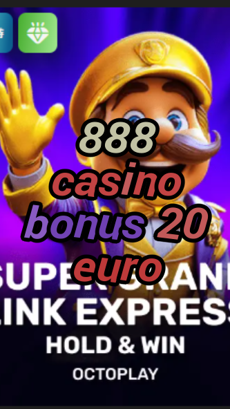 888 casino bonus 20 euro-w4cy2mdjlx2bf.com